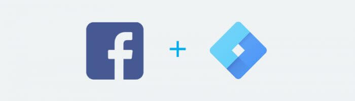 Facebook & Google Tag Manager