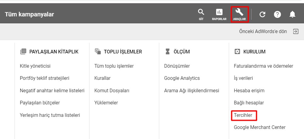 Eski Google AdWords Panelindeki Sütun Tercih Ayarlarını Yeni Google Ads Paneline Nasıl Uygularız?